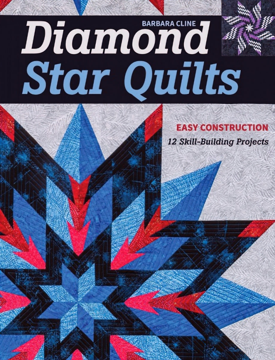 Diamond Star Quilts Book by Barbara Cline