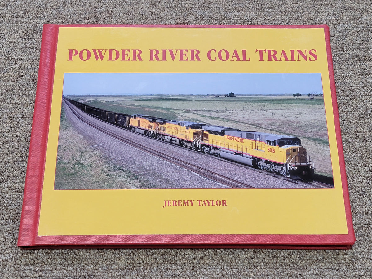 Powder River Coal Trains - Hardcover