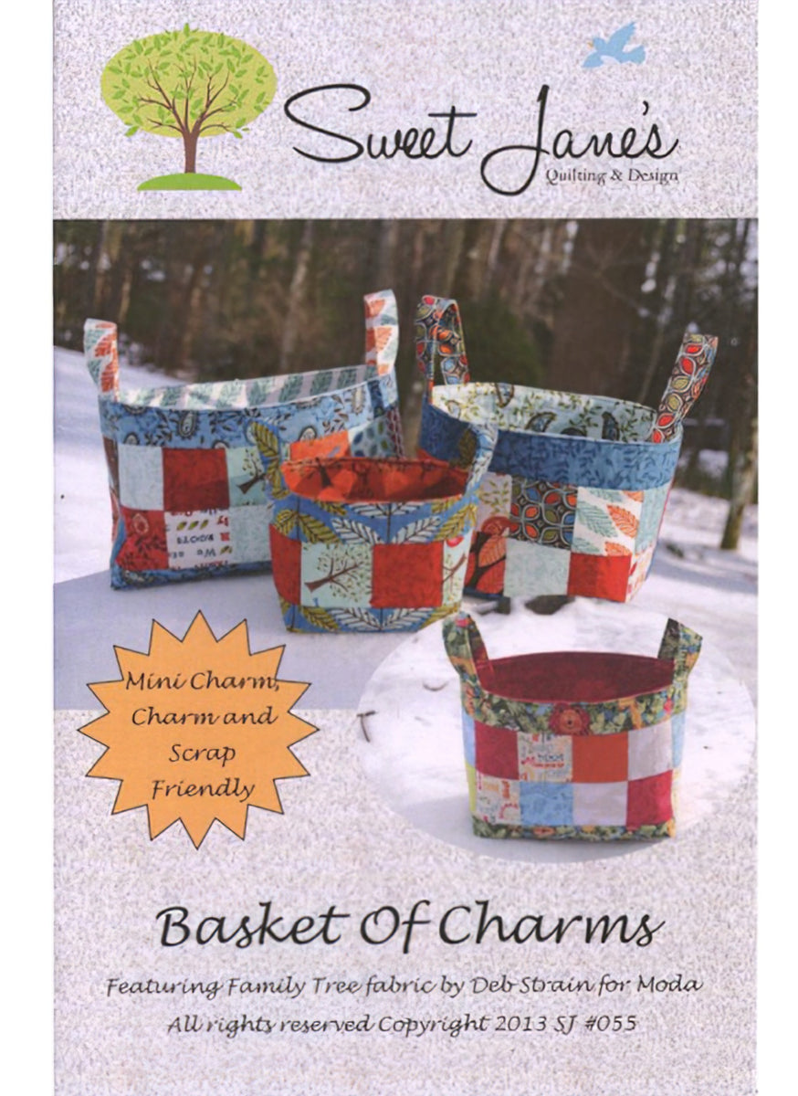 Basket of Charms Pattern by Sweet Janes Quilting & Design