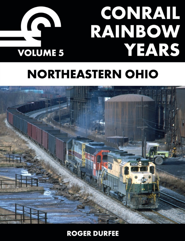 Conrail Rainbow Years, Volume 5: Northeastern Ohio